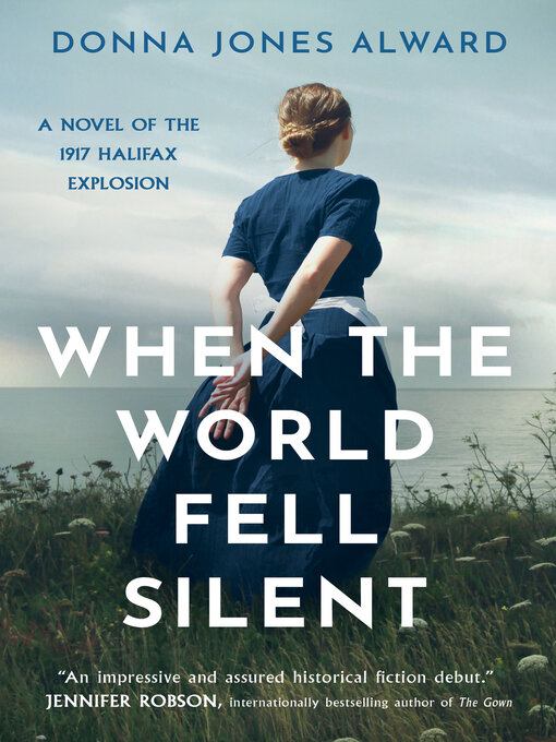 Title details for When the World Fell Silent by Donna Jones Alward - Wait list